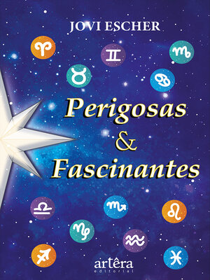 cover image of Perigosas & Fascinantes